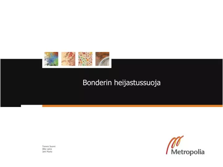 bonderin heijastussuoja