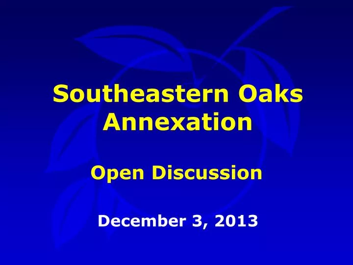 southeastern oaks annexation