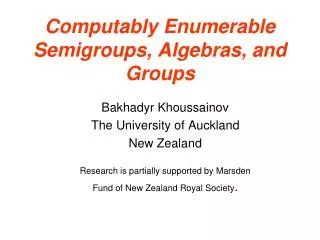 Computably Enumerable Semigroups, Algebras, and Groups