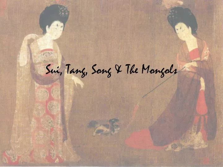 sui tang song the mongols
