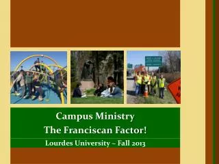 Lourdes University ~ Fall 2013