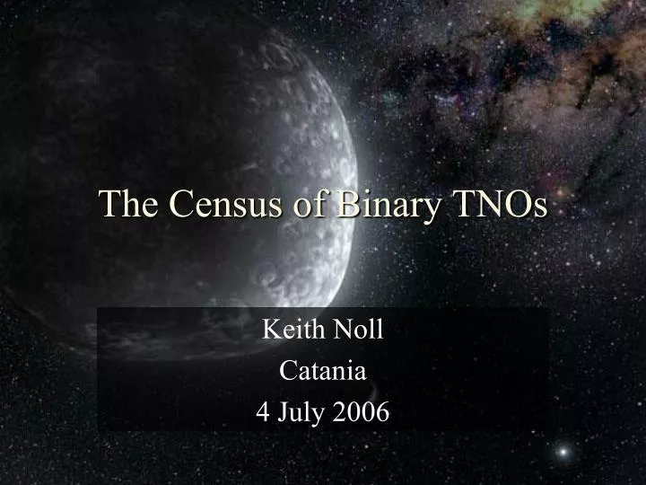 the census of binary tnos