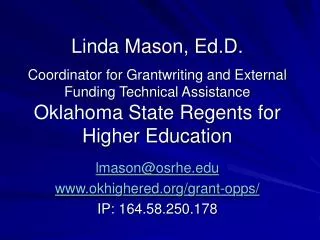 lmason@osrhe okhighered/grant-opps/ IP: 164.58.250.178