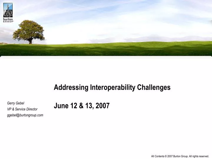 addressing interoperability challenges june 12 13 2007