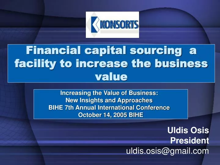 financial capital sourcing a facility to increase the business value