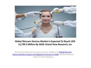 Skincare Devices Market Forecasts 2014 to 2020