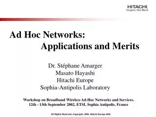 Ad Hoc Networks: 		Applications and Merits