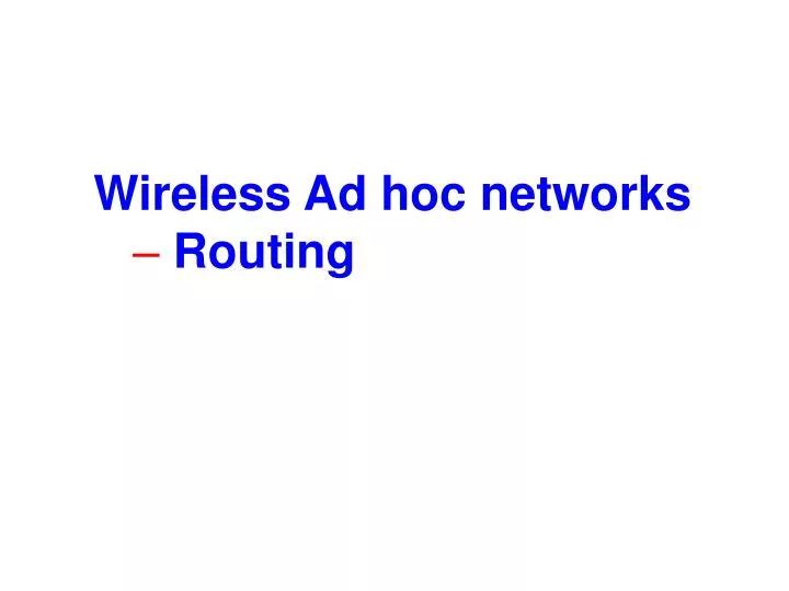 wireless ad hoc networks routing