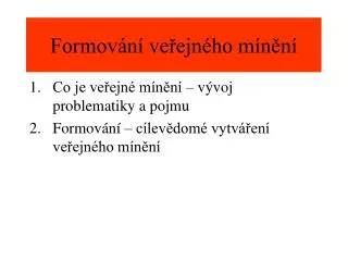 formov n ve ejn ho m n n