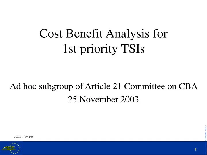 cost benefit analysis for 1st priority tsis