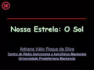 nossa estrela o sol