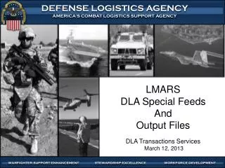 LMARS DLA Special Feeds And Output Files