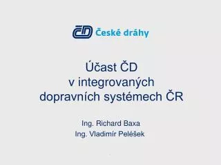 ast d v integrovan ch dopravn ch syst mech r