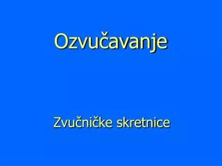 z vu ni ke skretnice