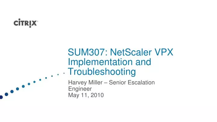 sum307 netscaler vpx implementation and troubleshooting