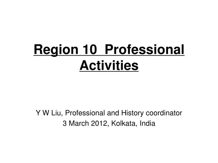 region 10 professional activities