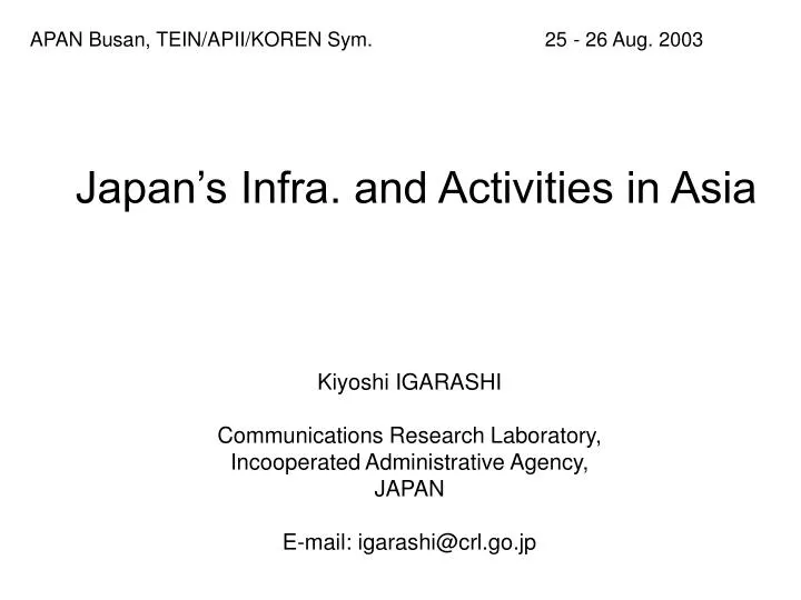 japan s infra and activities in asia