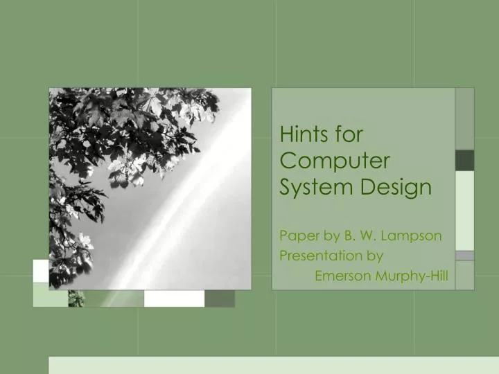 paper by b w lampson presentation by emerson murphy hill