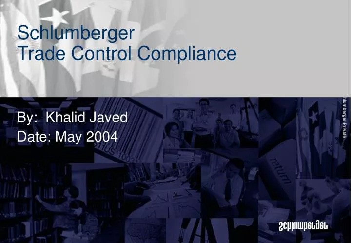 schlumberger trade control compliance