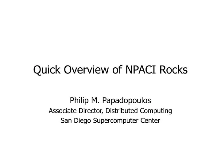 quick overview of npaci rocks