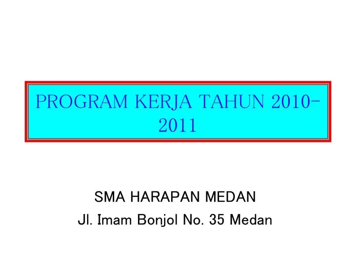 program kerja tahun 2010 2011