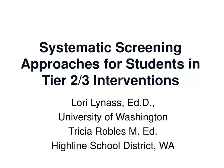 systematic screening approaches for students in tier 2 3 interventions