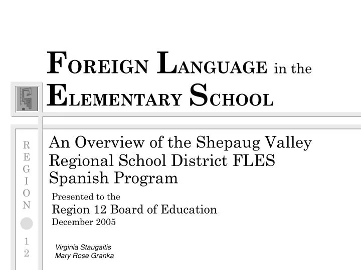 f oreign l anguage in the e lementary s chool