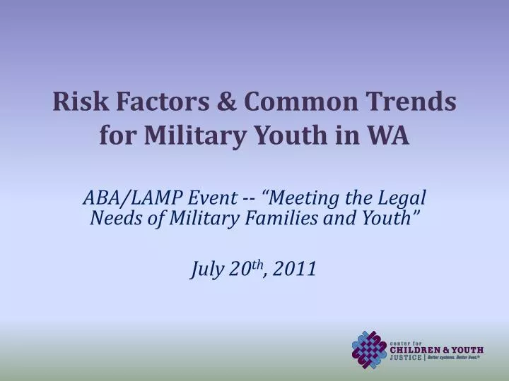 risk factors common trends for military youth in wa