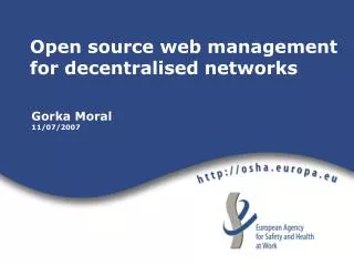 Open source web management for decentralised networks