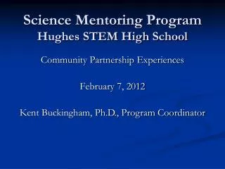 Science Mentoring Program Hughes STEM High School