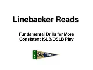 Linebacker Reads