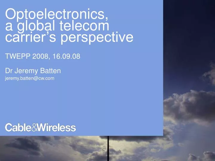 optoelectronics a global telecom carrier s perspective