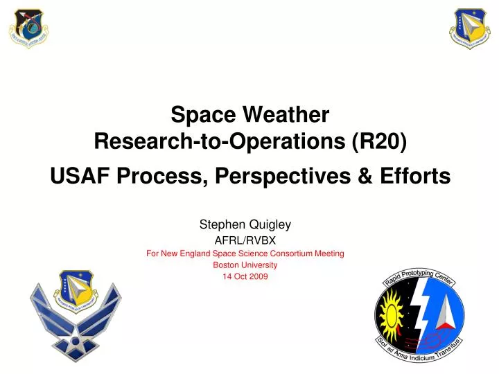 space weather research to operations r20 usaf process perspectives efforts