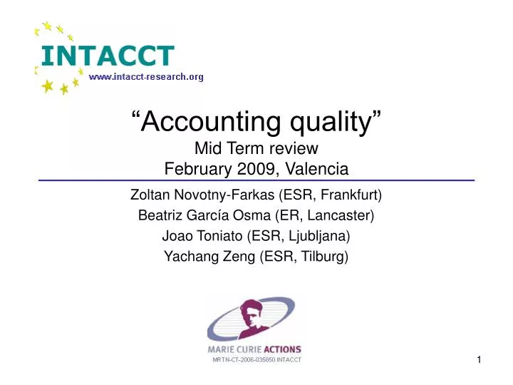 accounting quality mid term review february 2009 valencia