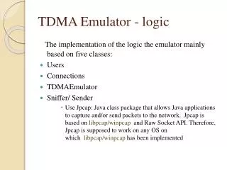 TDMA Emulator - logic