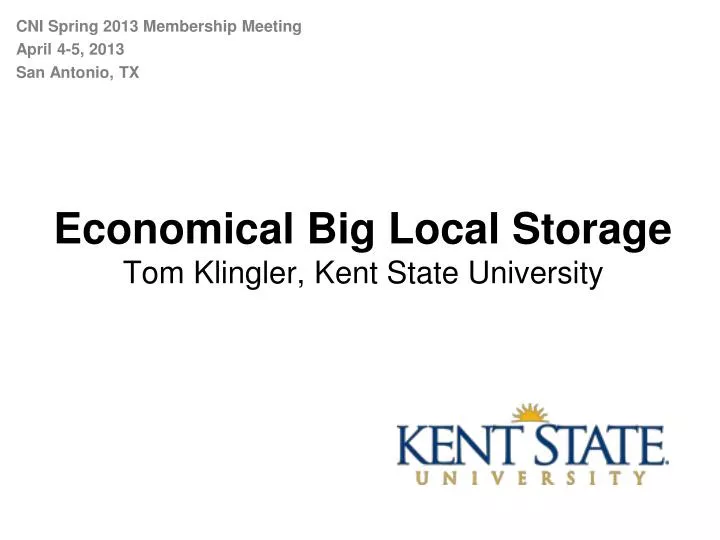 economical big local storage tom klingler kent state university