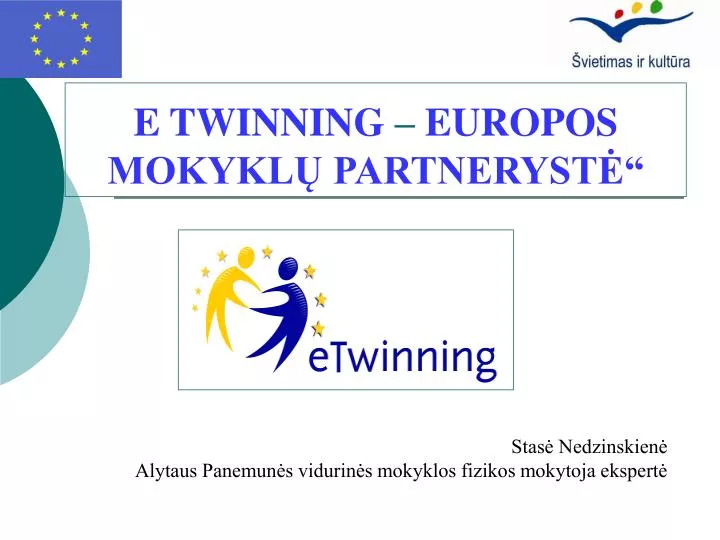 e twinning europos mokykl partneryst