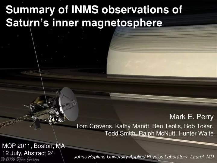 summary of inms observations of saturn s inner magnetosphere