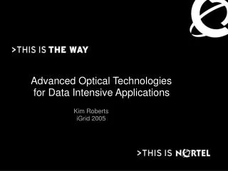 Advanced Optical Technologies for Data Intensive Applications