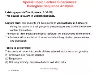 Special-topic Lecture Biosciences: Biological Sequence Analysis