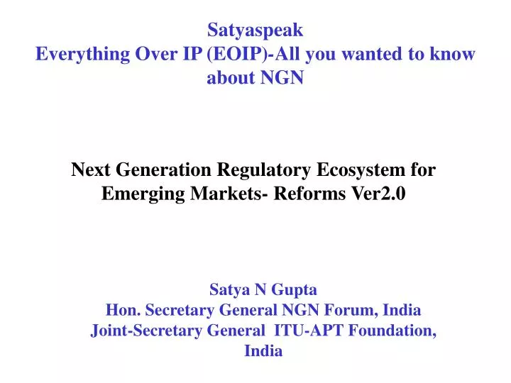 satyaspeak everything over ip eoip all you wanted to know about ngn