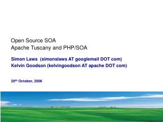 Open Source SOA Apache Tuscany and PHP/SOA