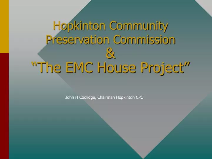 hopkinton community preservation commission the emc house project