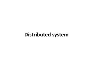 Distributed system