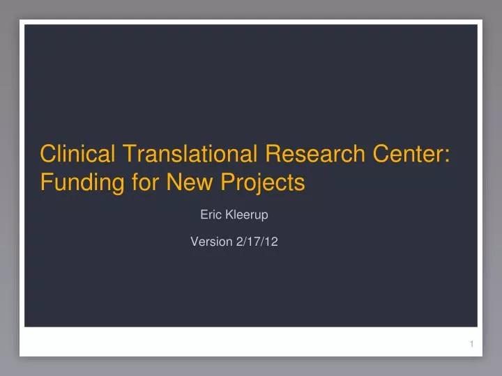 clinical translational research center funding for new projects