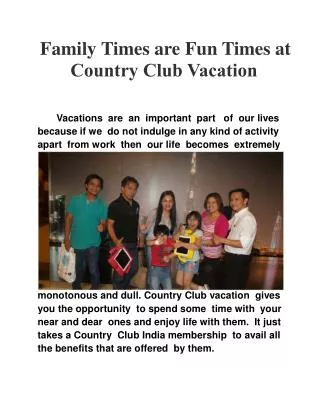 Family times are fun times at Country Club Vacation