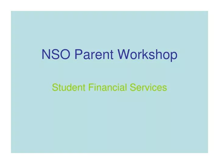nso parent workshop