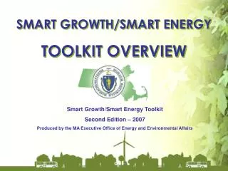 SMART GROWTH/SMART ENERGY TOOLKIT OVERVIEW