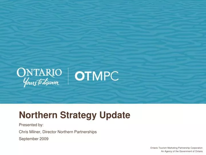 northern strategy update