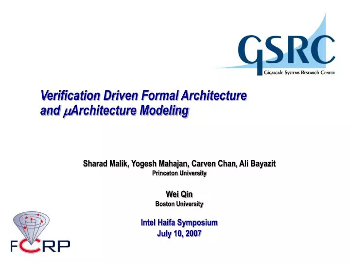 verification driven formal architecture and architecture modeling